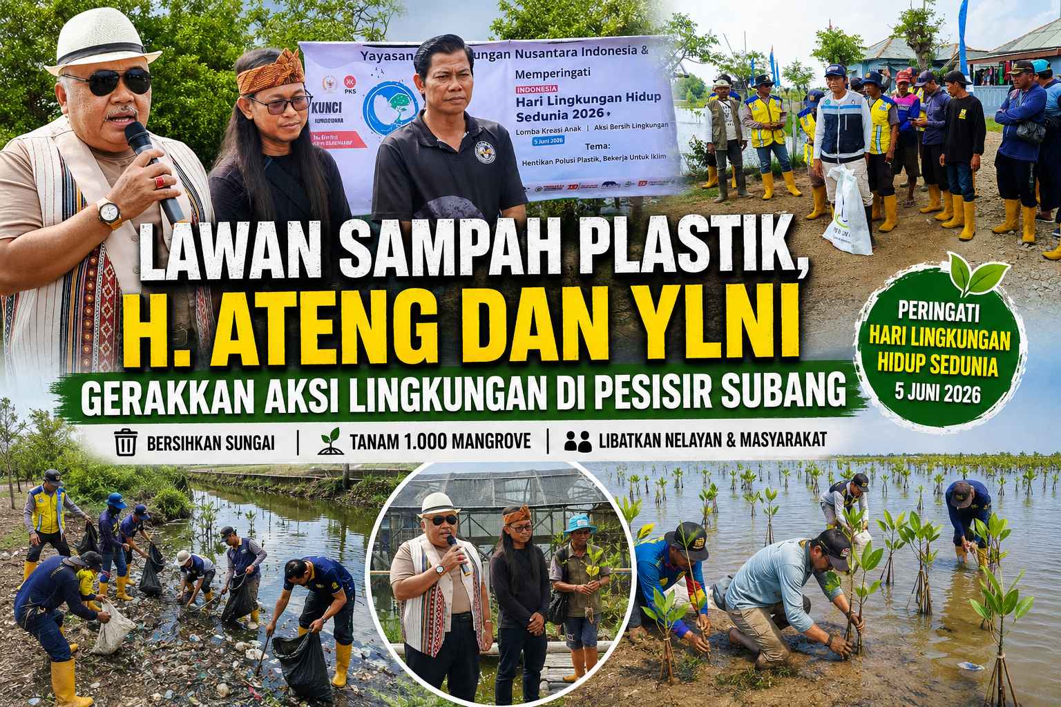 Lawan Sampah Plastik, H. Ateng dan YLNI Gerakkan Aksi Bersih Sungai di Pesisir Subang